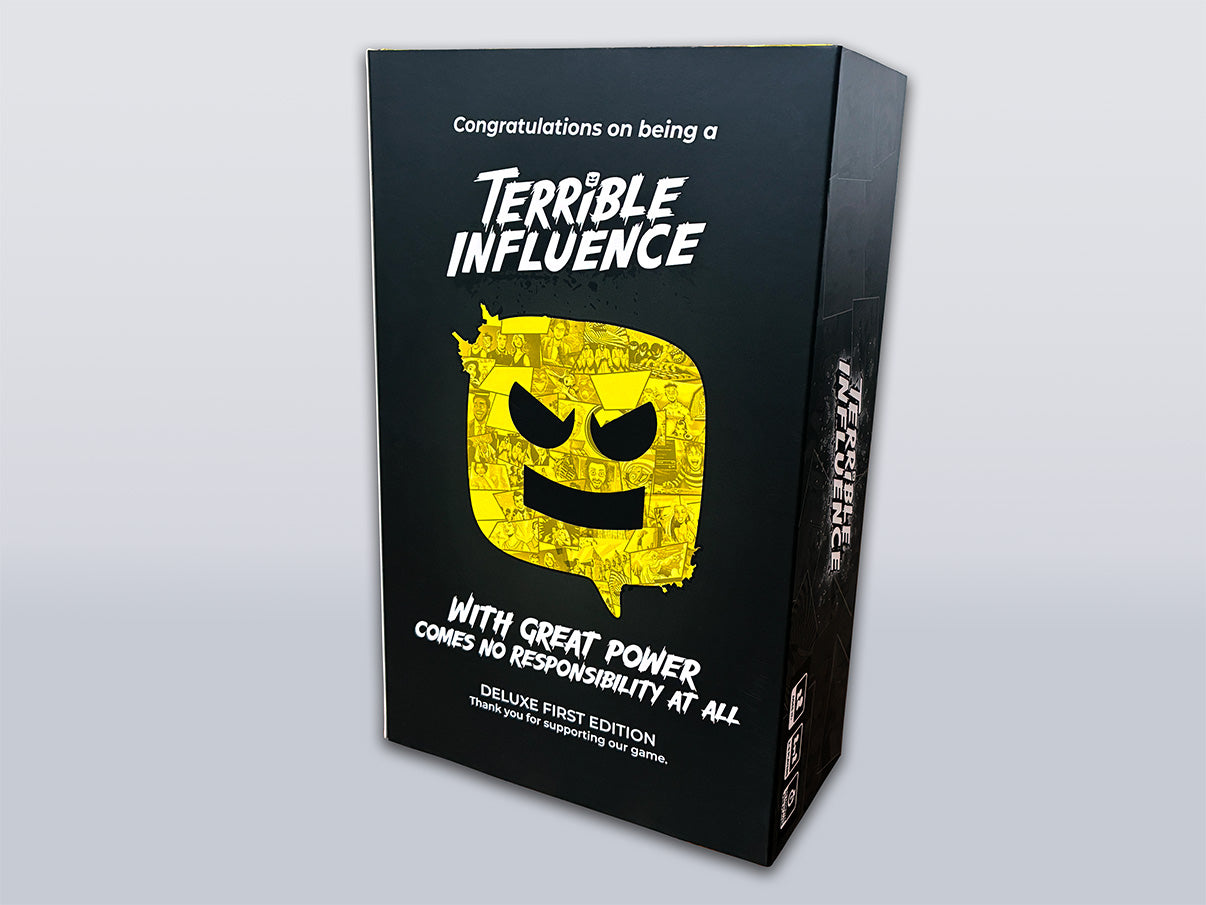Terrible Influence - Deluxe First Edition