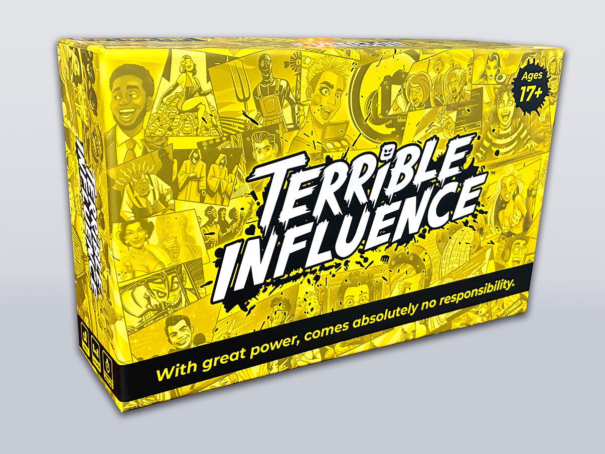 Terrible Influence - Deluxe First Edition